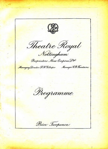 Theatre Royal Nottingham, Monday June 6th 1927